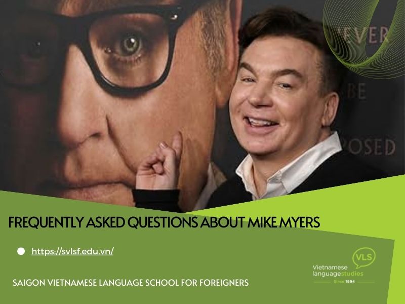 Frequently asked questions about Mike Myers