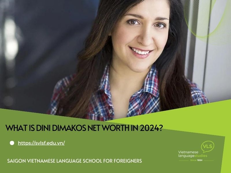 What is Dini Dimakos net worth in 2024?