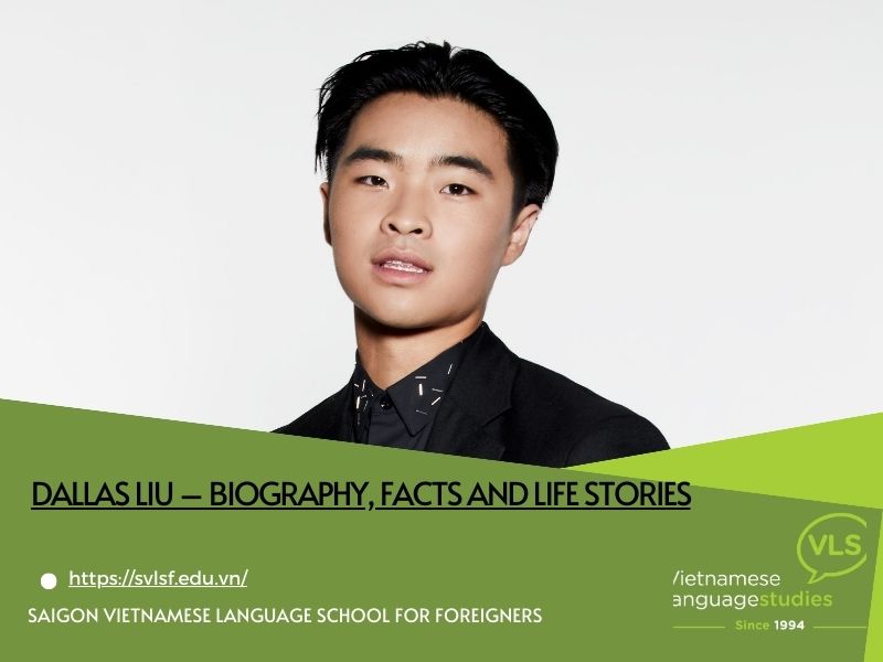 Dallas Liu – Biography, Facts and Life Stories