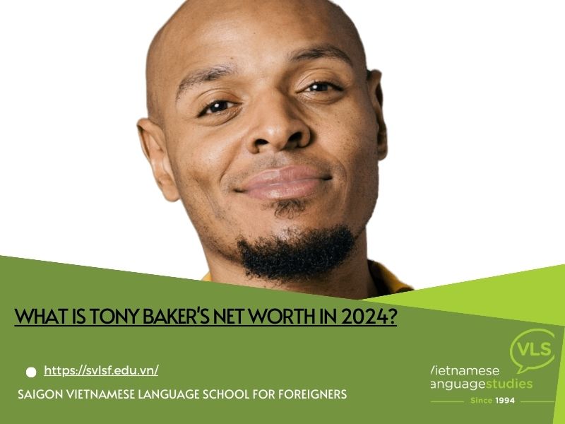 What is Tony Baker's net worth in 2024?