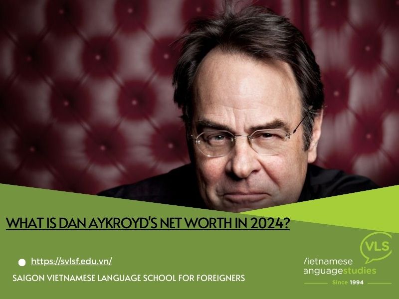 What is Dan Aykroyd's net worth in 2024?
