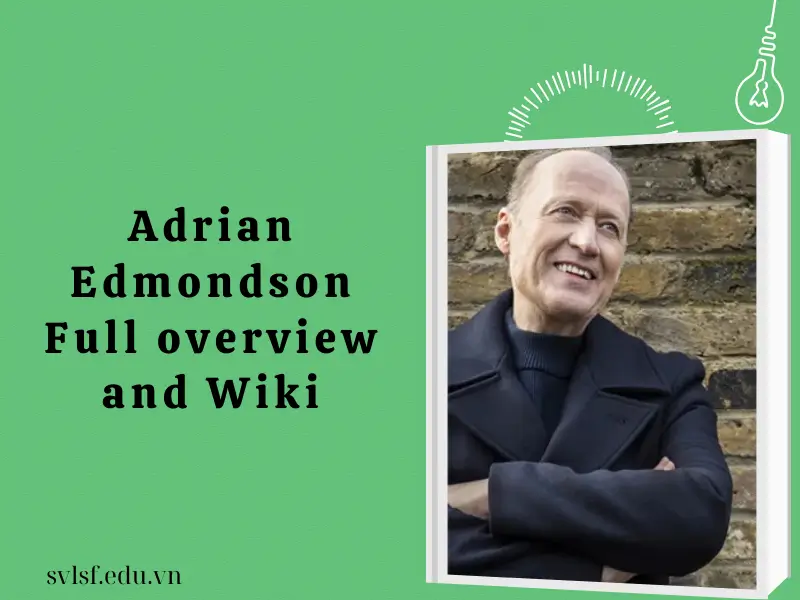 Adrian Edmondson Full overview and Wiki