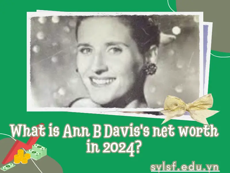 What is Ann B Davis's net worth in 2024?