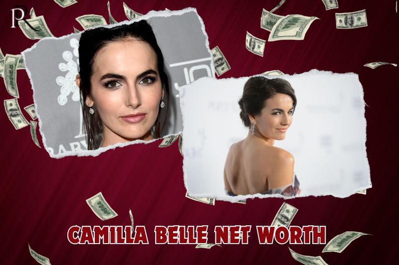 What is Camilla Belle's net worth in 2024