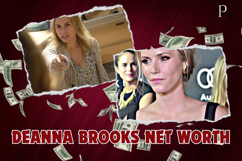 What is Deanna Brooks net worth in 2024