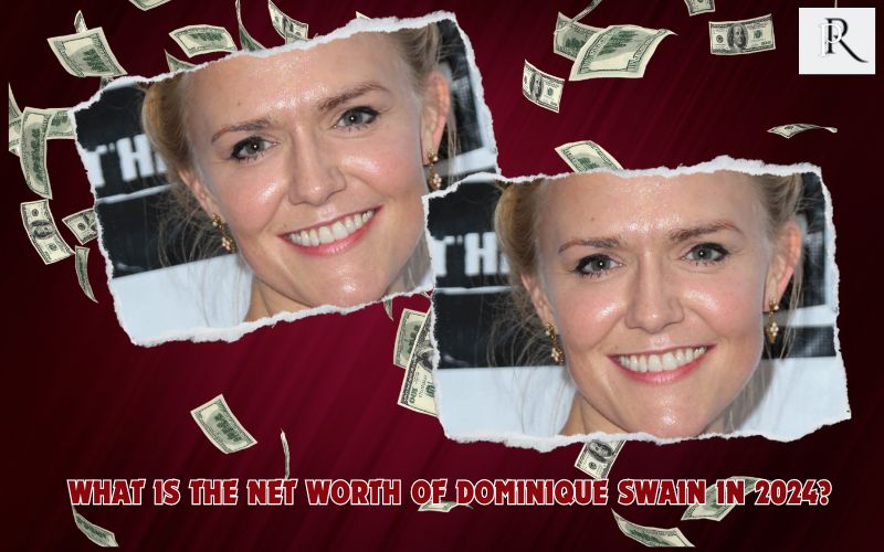 What is Dominique Swain's net worth in 2024