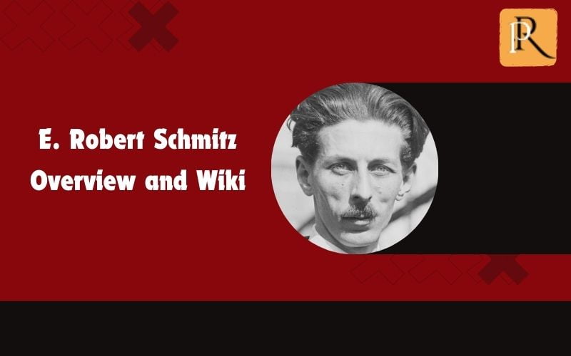 E. Robert Schmitz Overview and Wiki