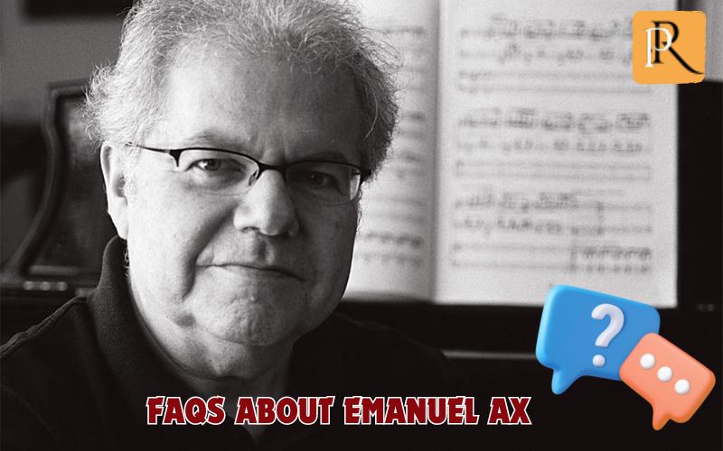 Frequently asked questions about Emanuel Ax
