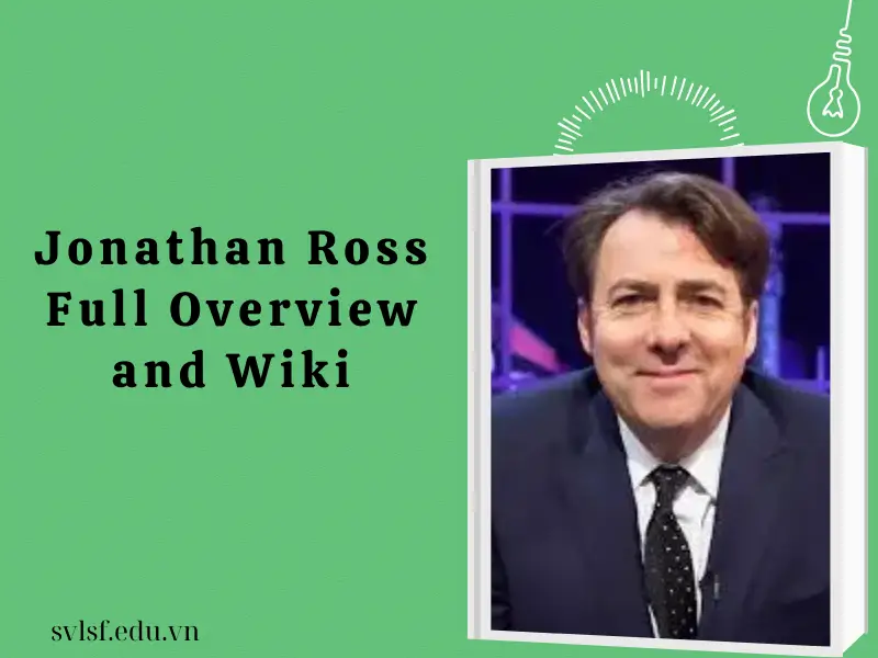 Jonathan Ross Full Overview and Wiki