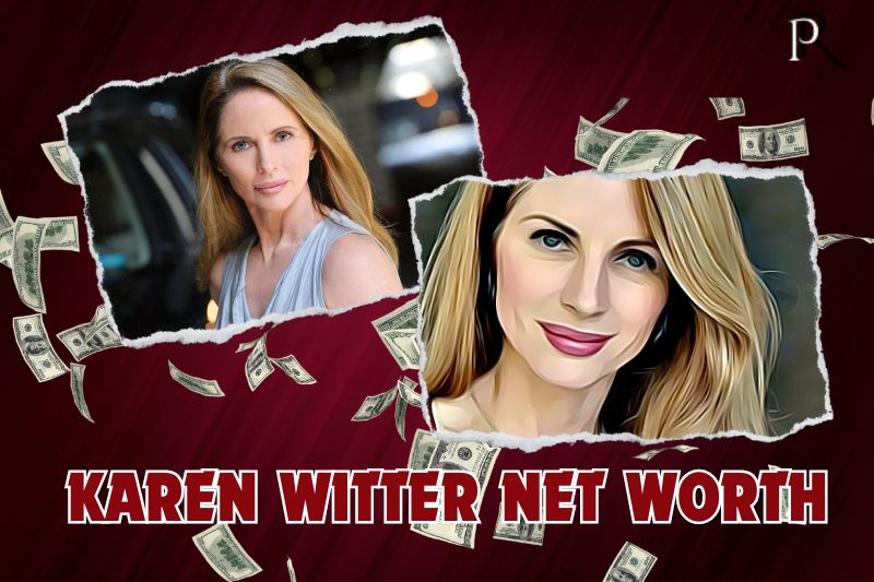 What is Karen Witter's net worth in 2024