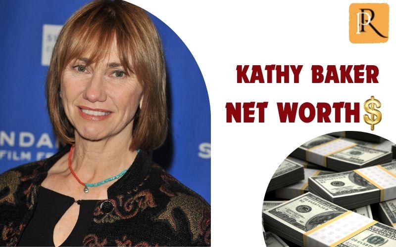 What is Kathy Baker's net worth in 2024