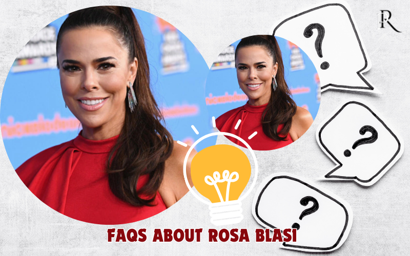 Frequently asked questions about Rosa Blasi
