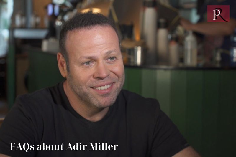 Frequently asked questions about Adir Miller
