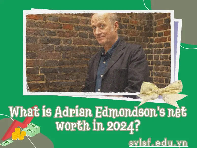 What is Adrian Edmondson's net worth in 2024?
