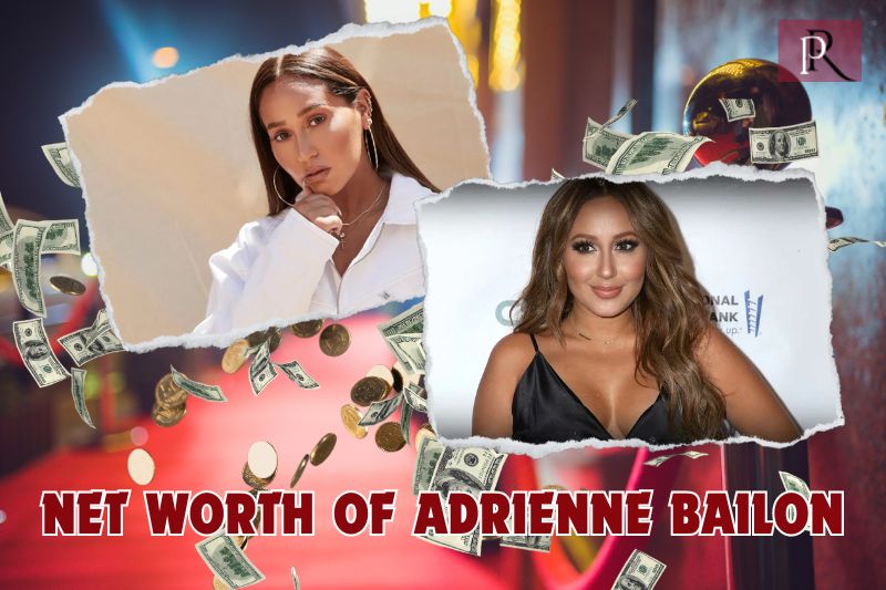 What is Adrienne Bailon's net worth in 2024