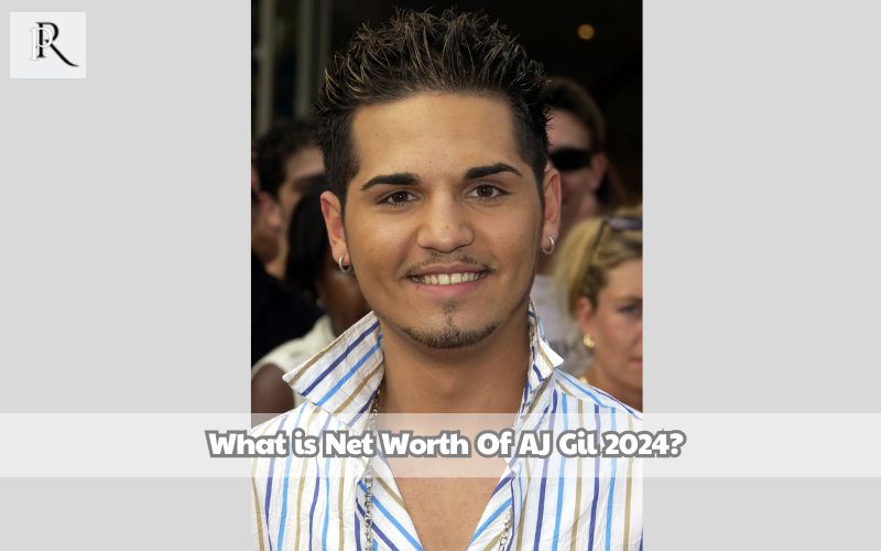 What is AJ Gil's net worth 2024 