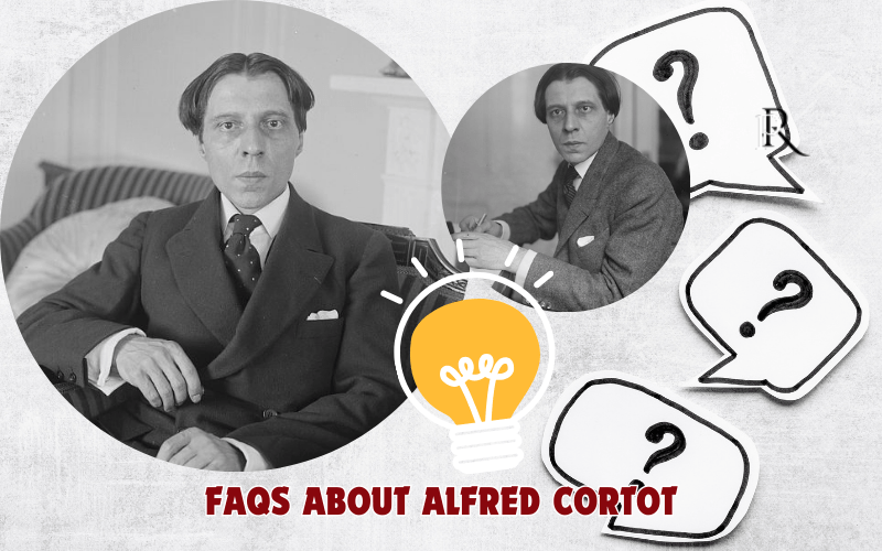 Frequently asked questions about Alfred Cortot