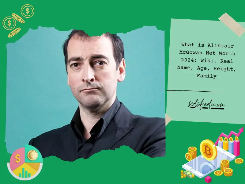 What is Alistair McGowan Net Worth 2024: Wiki, Real Name, Age, Height, Family