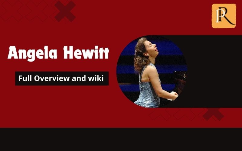 Angela Hewitt Overview and Wiki