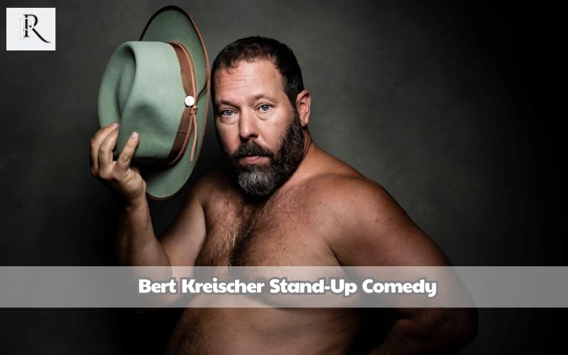 Bert Kreischer's stand-up comedy