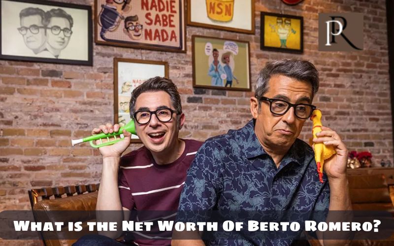What is Berto Romero's net worth 2024