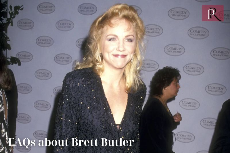 Frequently asked questions about Brett Butler