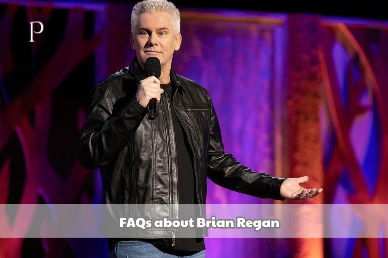 Frequently asked questions about Brian Regan