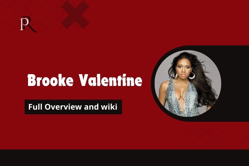 Brooke Valentine Full overview and wiki