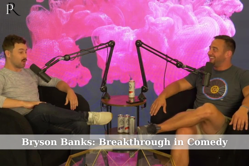 Bryson Banks' breakthrough in comedy