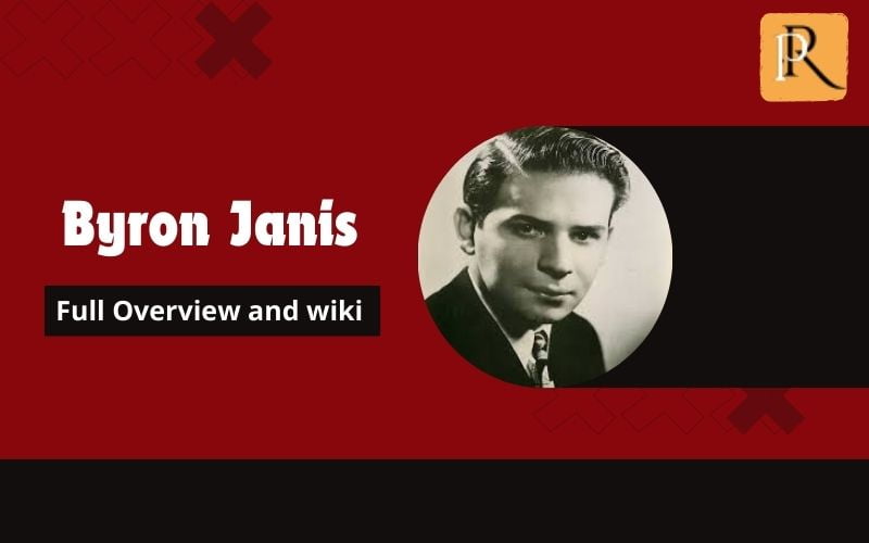 Byron Janis Overview and Wiki