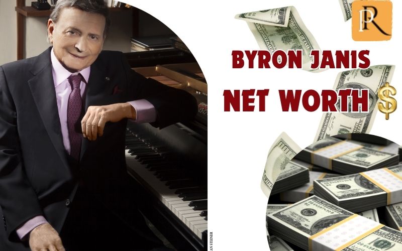 What is Byron Janis net worth in 2024