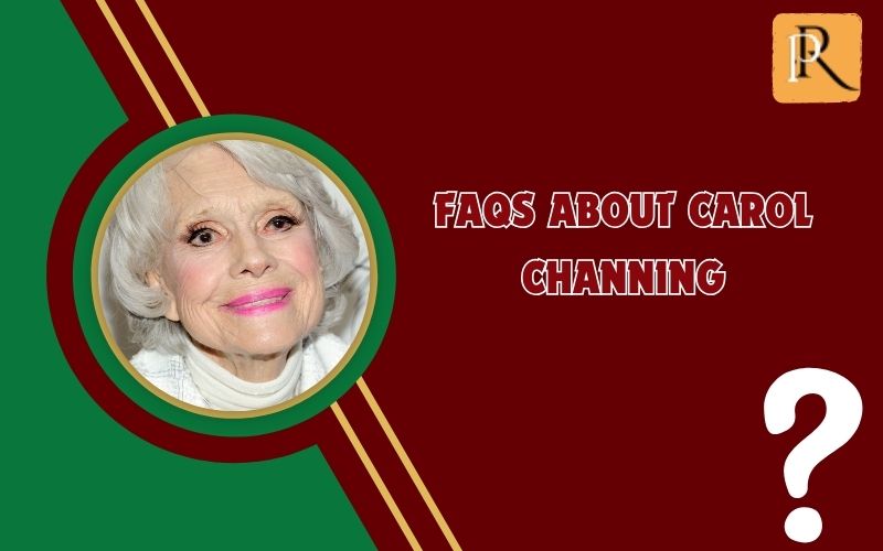 Frequently asked questions about Carol Channing