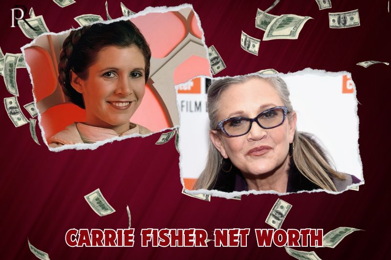 What is Carrie Fisher's net worth in 2024