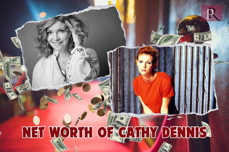 What is Cathy Dennis net worth in 2024