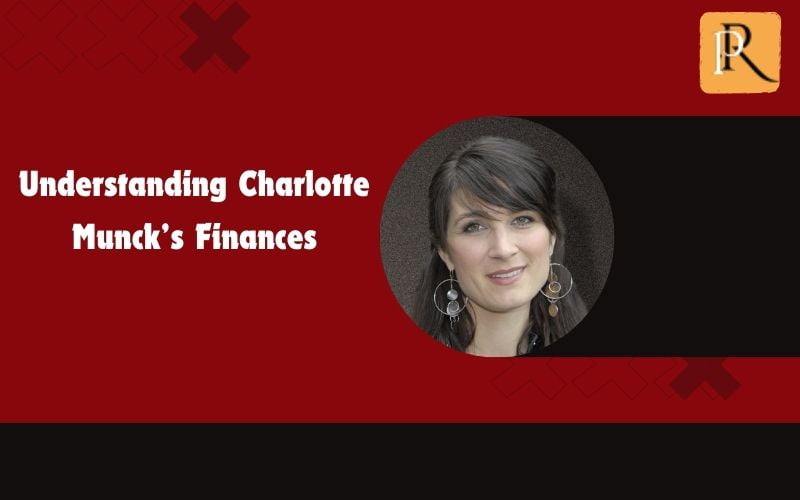Learn about Charlotte Munck's finances