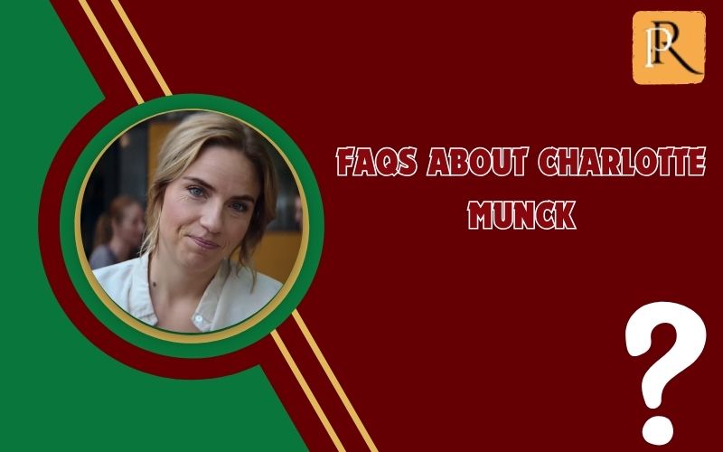 Frequently asked questions about Charlotte Munck