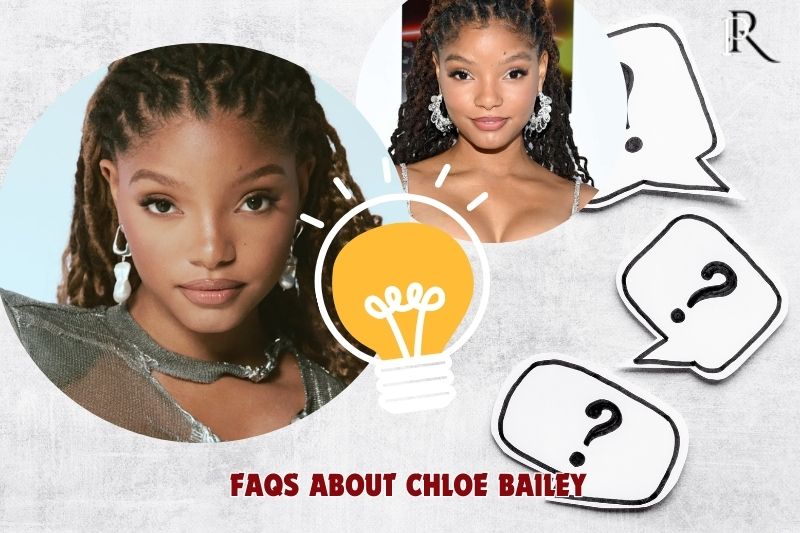 Frequently asked questions about Chloe Bailey