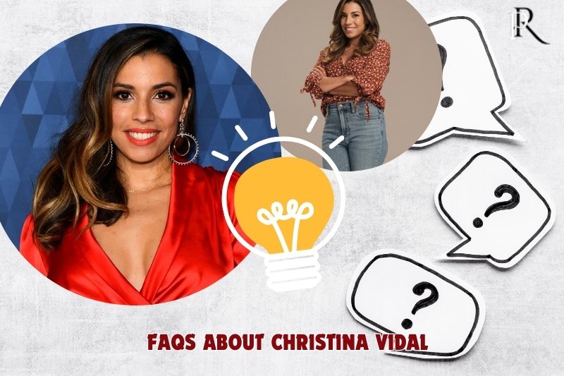 Frequently asked questions about Christina Vidal