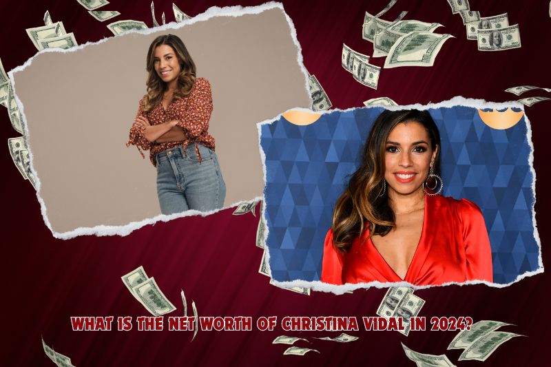 What is Christina Vidal's net worth in 2024?
