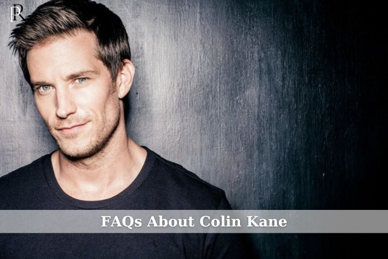 Frequently asked questions about Colin Kane