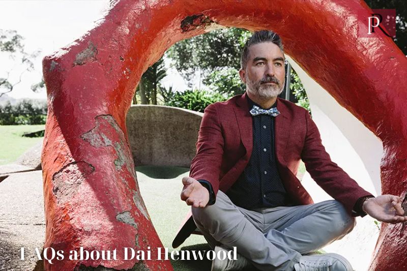 Frequently asked questions about Dai Henwood
