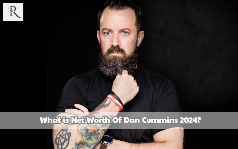What is Dan Cummins net worth in 2024