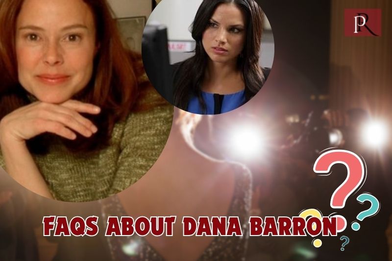 Frequently asked questions about Dana Barron