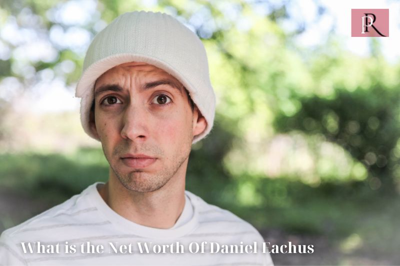 What is Daniel Eachus net worth in 2024