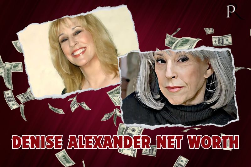 What is Denise Alexander's net worth in 2024