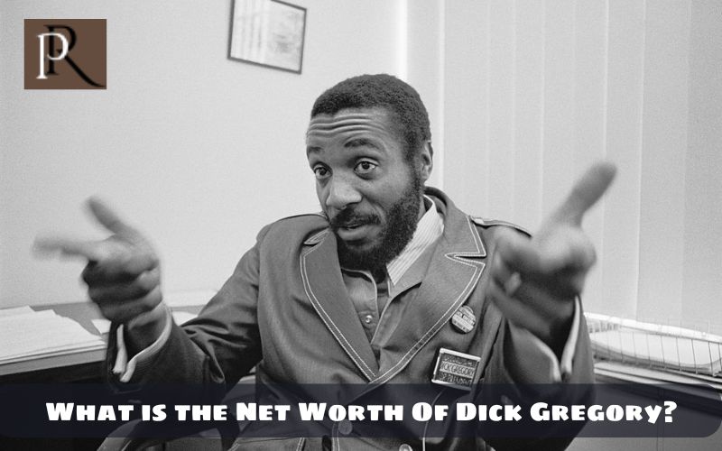 What is Dick Gregory's net worth in 2024