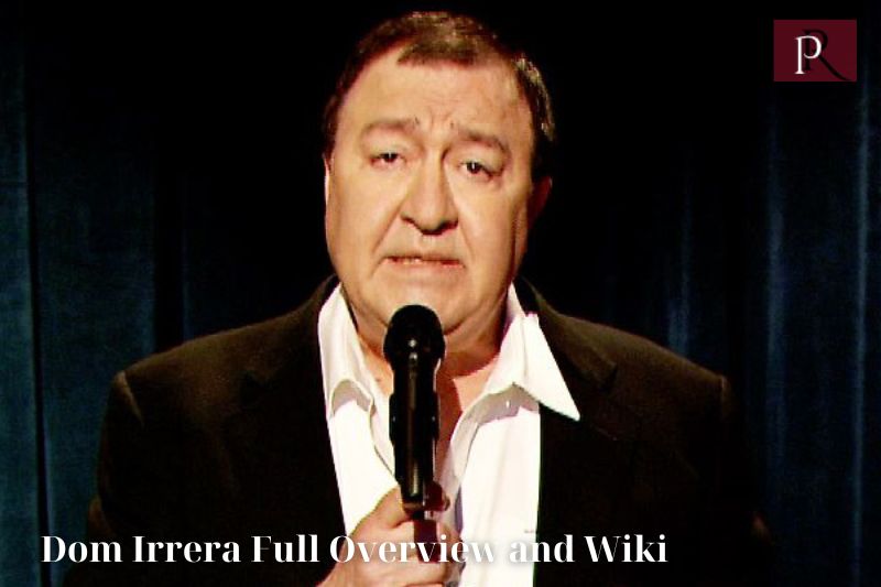 Dom Irrera Full Overview and Wiki
