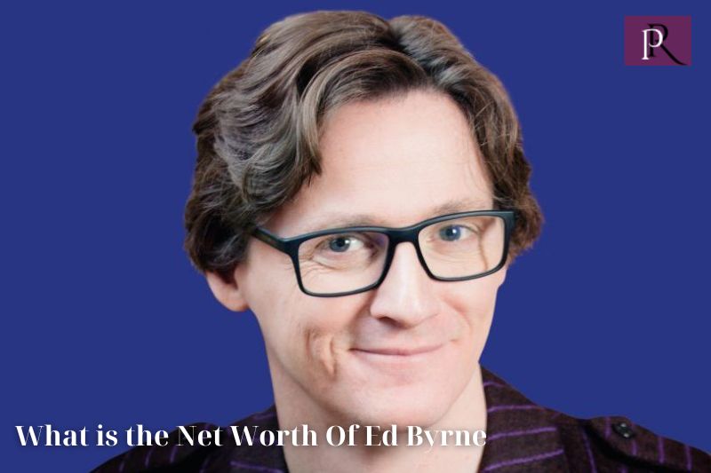 What is Ed Byrne's net worth in 2024