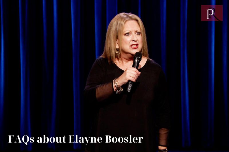 Frequently asked questions about Elayne Boosler