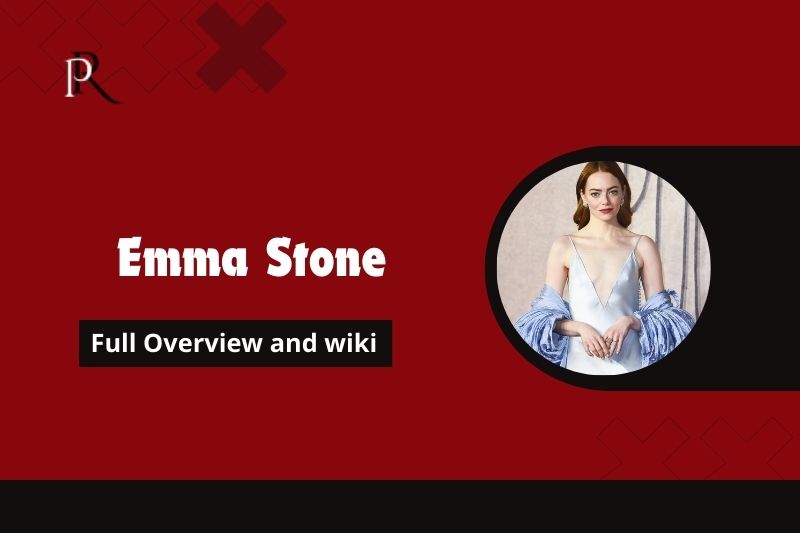 Emma Stone Full overview and wiki